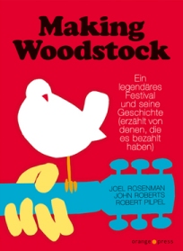 Making Woodstock Making Woodstock